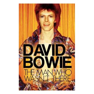 DVD David Bowie: The Man Who Wasnt There