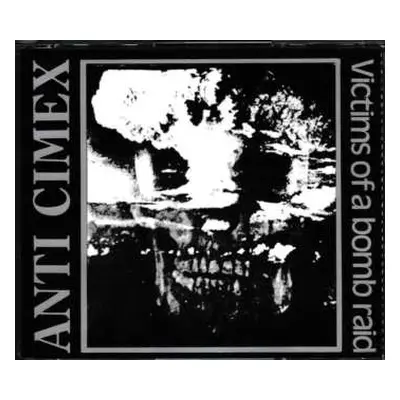 3CD Anti Cimex: Victims Of A Bomb Raid