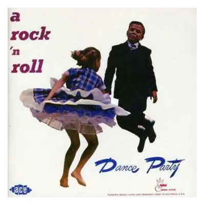 CD Various: A Rock 'N' Roll Dance Party