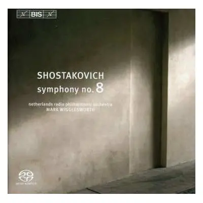 SACD Dmitri Shostakovich: Symphony No. 8