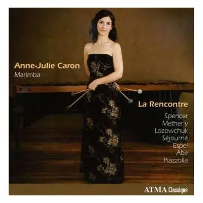 CD Anne-Julie Caron: La Rencontre