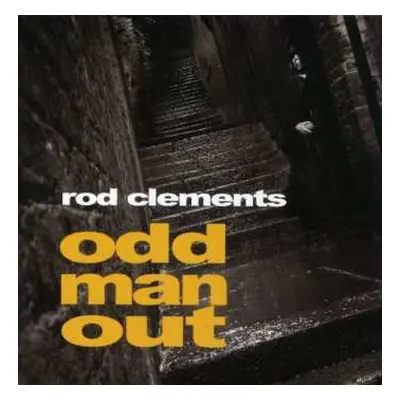 CD Rod Clements: Odd Man Out