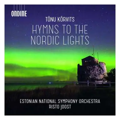 CD Estonian National Symphony Orchestra: Hymns To The Nordic Lights