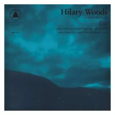 LP Hilary Woods: Colt LTD | CLR