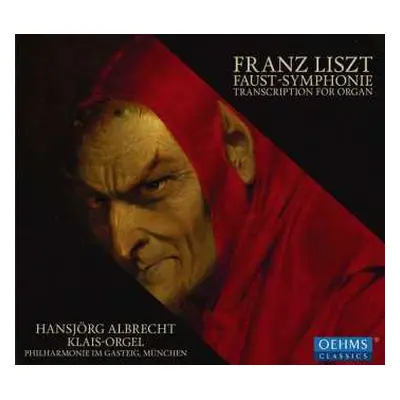 CD Franz Liszt: Faust - Symphonie Transcription For Organ