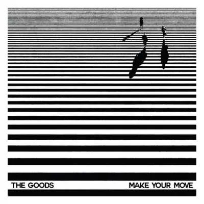 LP The Goods: Make Your Move