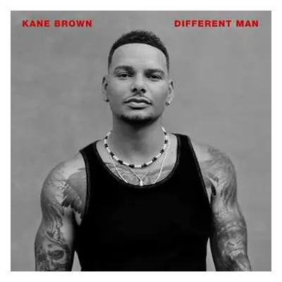 CD Kane Brown: Different Man