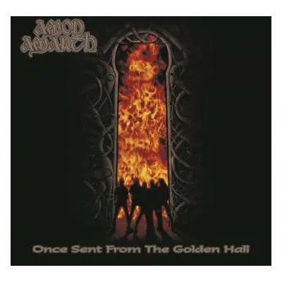 LP Amon Amarth: Once Sent From The Golden Hall