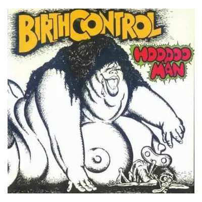 CD Birth Control: Hoodoo Man