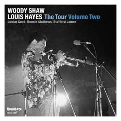 CD Woody Shaw: The Tour Volume Two