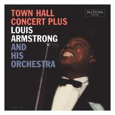 LP Louis Armstrong And His Orchestra: Town Hall Concert Plus