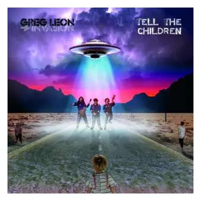 CD The Greg Leon Invasion: Tell The Children