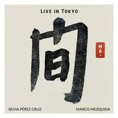 LP Silvia Perez Cruz: Live In Tokyo