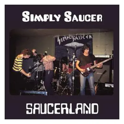 2LP Simply Saucer: Saucerland