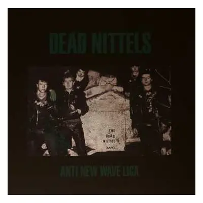 LP Dead Nittels: Anti New Wave Liga