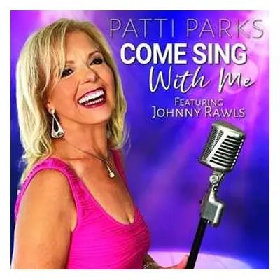 CD Patti Parks: Sing Around The World