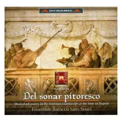 CD Antonio Lotti: Del Sonar Pitoresco - Venetianische Musik Zu Zeit Tiepolos