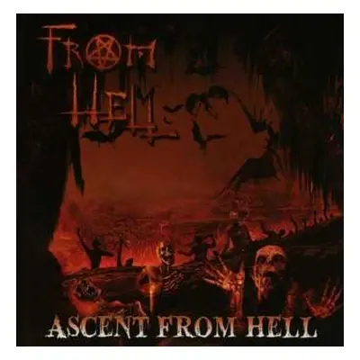 CD From Hell: Ascent From Hell