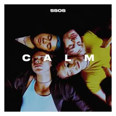 LP 5 Seconds Of Summer: Calm