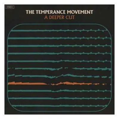 CD The Temperance Movement: A Deeper Cut