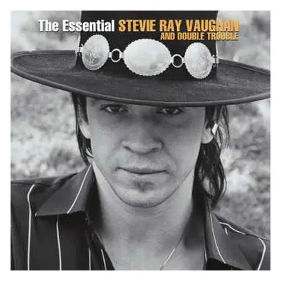 2LP Stevie Ray Vaughan & Double Trouble: The Essential Stevie Ray Vaughan And Double Trouble