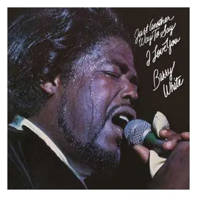 LP Barry White: Just Another Way To Say I Love You