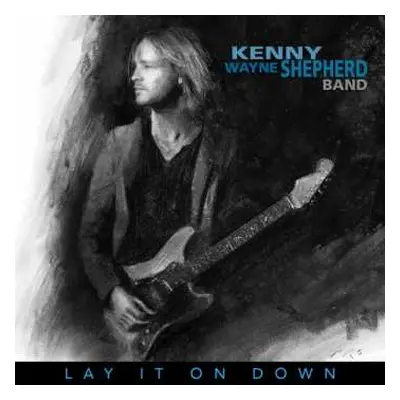 CD Kenny Wayne Shepherd Band: Lay It On Down