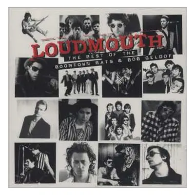 CD The Boomtown Rats: Loudmouth The Best Of Bob Geldof & The Boomtown Rats