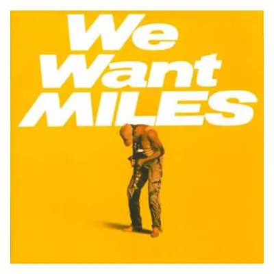 2LP Miles Davis: We Want Miles