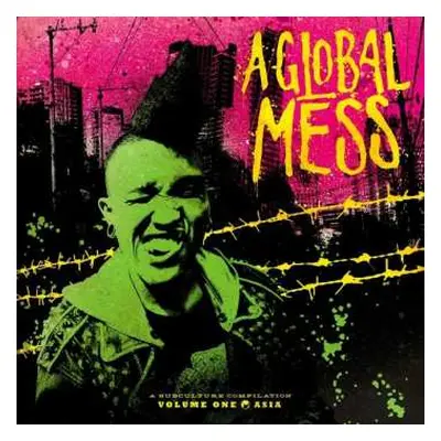 LP Various: A Global Mess - Volume One: Asia CLR