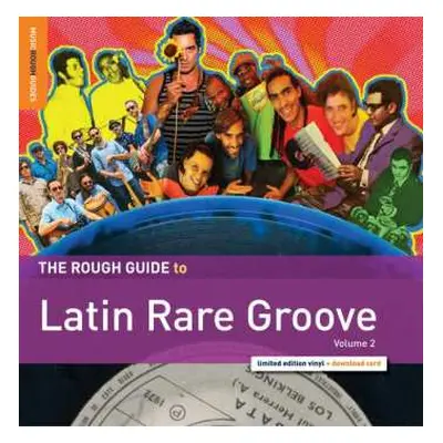 LP Various: The Rough Guide To Latin Rare Groove Vol 2 LTD