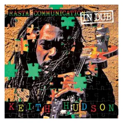 LP Keith Hudson: Rasta Communication In Dub