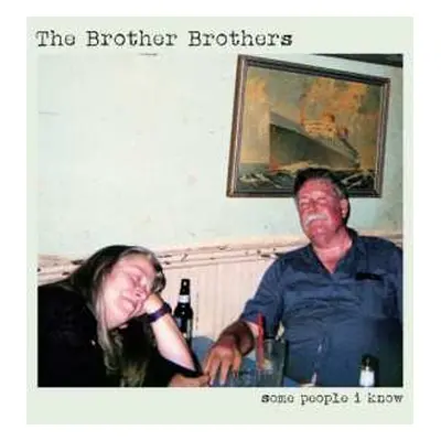 LP The Brother Brothers: Some People I Know