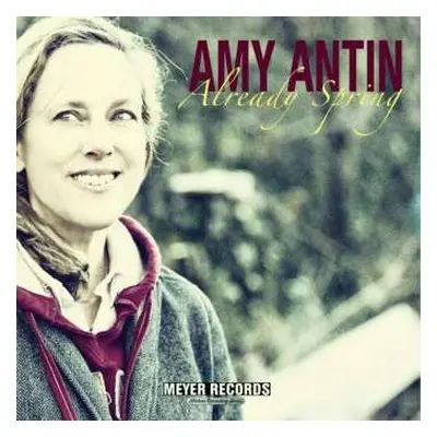 LP Amy Antin: Already Spring