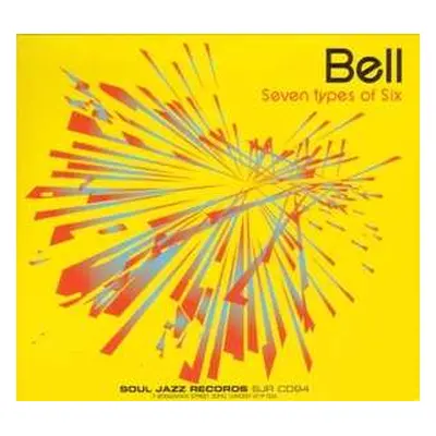 CD Bell: Seven Types Of Six