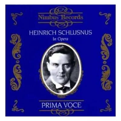 CD Various: Heinrich Schlusnus In Opera