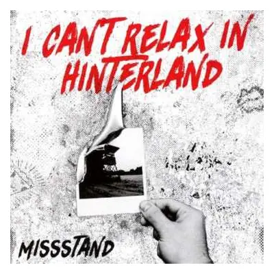 2CD Missstand: I Can't Relax In Hinterland