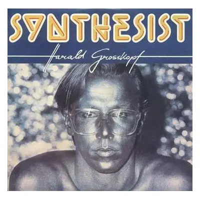 CD Harald Grosskopf: Synthesist