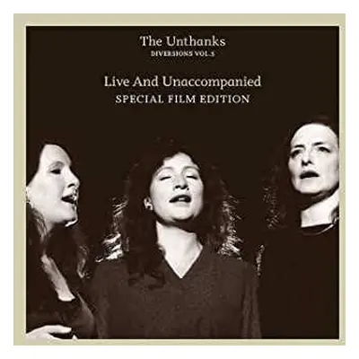 LP/DVD The Unthanks: Diversions Vol.5 - Live And Unaccompanied (Special Film Edition)