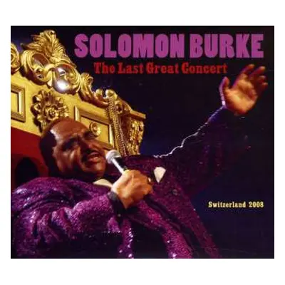 2CD Solomon Burke: The Last Great Concert