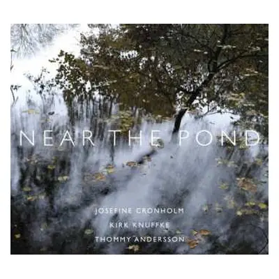 CD Josefine Cronholm: Near The Pond