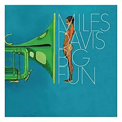 2CD Miles Davis: Big Fun