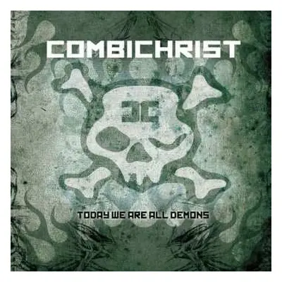 CD Combichrist: Today We Are All Demons