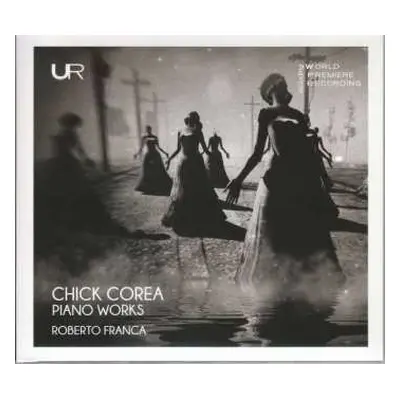 CD Chick Corea: Piano Works