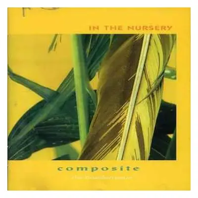 CD In The Nursery: Composite (The Brazilian Issue) LTD | NUM