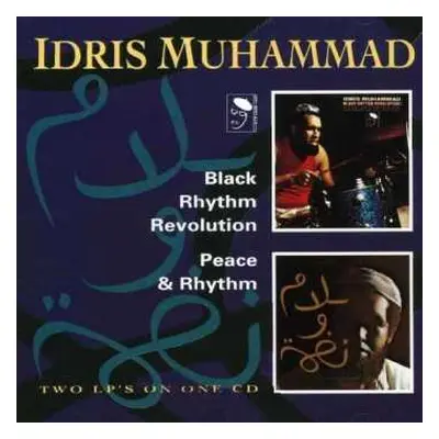 CD Idris Muhammad: Black Rhythm Revolution / Peace & Rhythm