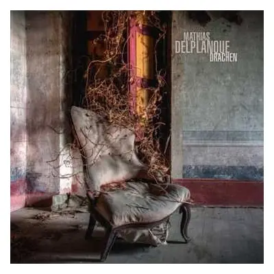 CD Mathias Delplanque: Drachen