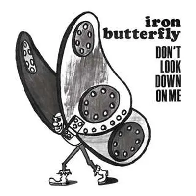 SP Iron Butterfly: 7-don't Look Down On Me