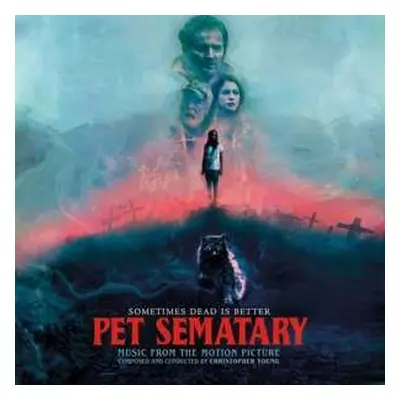 2LP Christopher Young: Pet Sematary (Music From The Motion Picture) DLX | LTD | CLR