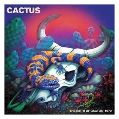 LP Cactus: The Birth Of Cactus - 1970 LTD | CLR